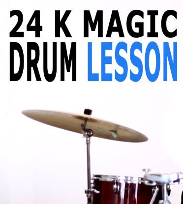 Free Drum Lessons: 24K Magic with Free PDF Download