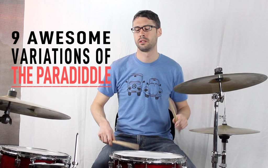 9 Awesome Paradiddle Variations: The Ultimate Guide