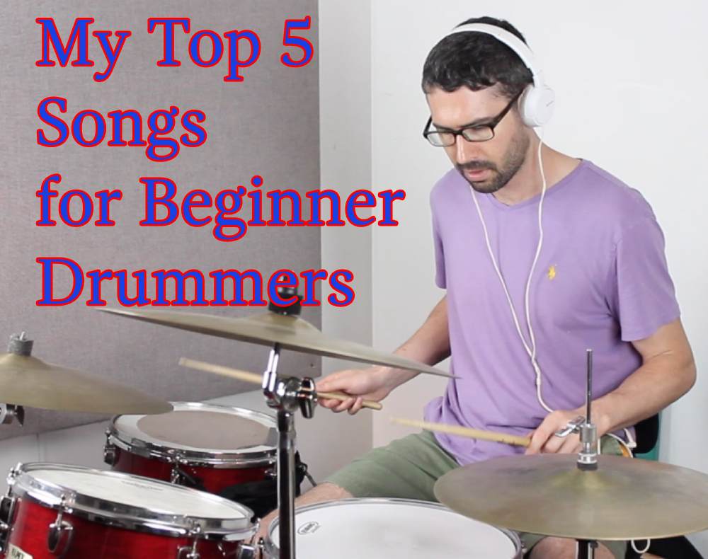 5 Easy Drum Songs for Beginners