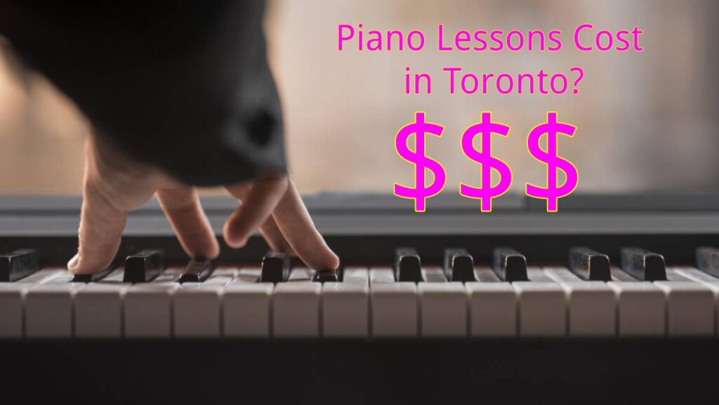Image saying piano lessons cost in Toronto