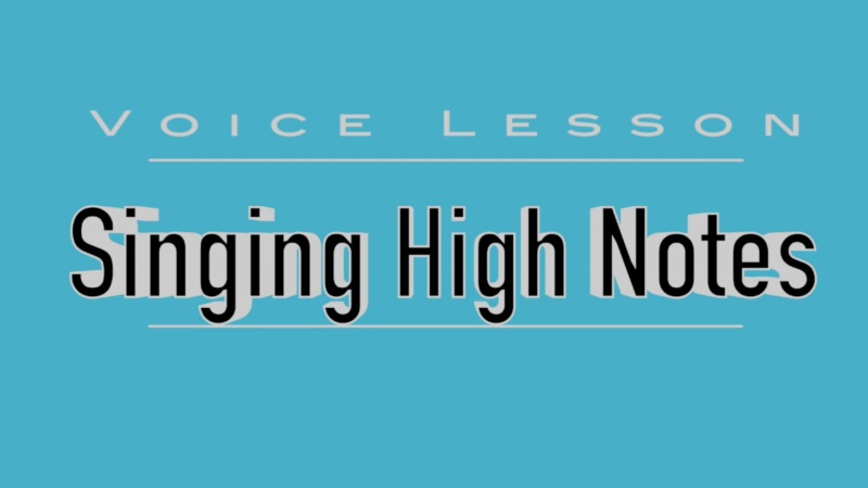 How to Sing High Notes